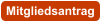 Mitgliedsantrag